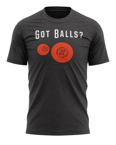 KNAPPER GOT BALLS? T-SHIRT